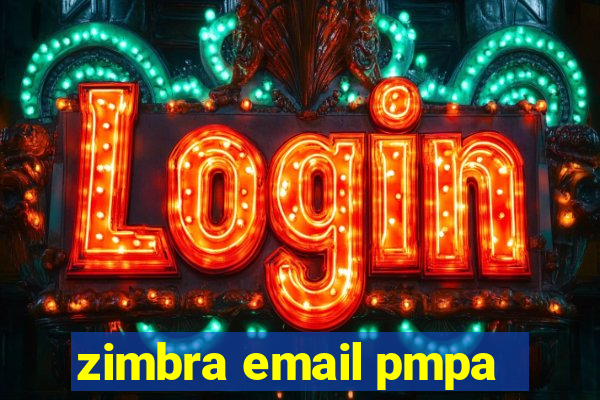 zimbra email pmpa